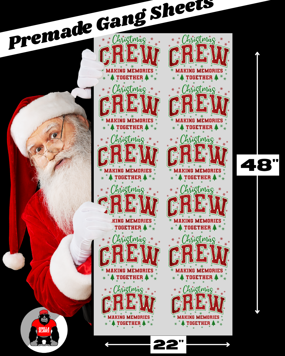 Premade Gang Sheets- Christmas Crew Making Memories DTF Transfers