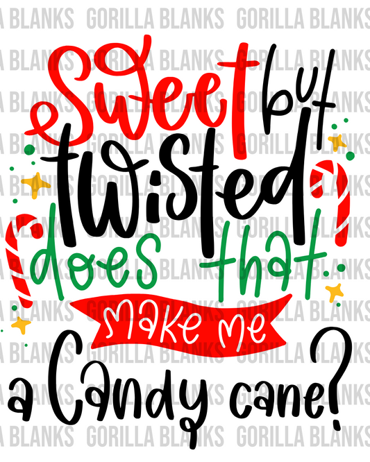 Ready to Press Transfer-Christmas- Sweet But Twisted...